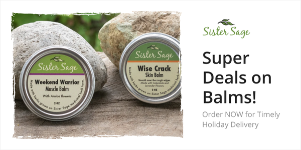 Super Deals on Balms! Order Now for Holiday Delivery